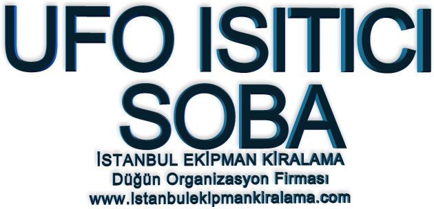 İstanbul kiralık Ufo ısıtıcı hizmetimizden yararlanabilirsiniz.